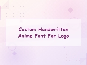 Custom Handwritten Anime Font for Logo Design